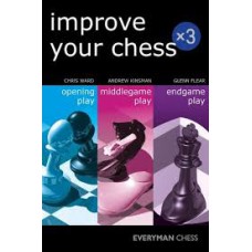 Chris Ward, Andrew Kinsman, Glenn Flear - Improve Your Chess x 3 ( K-5280 )